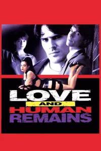 LoveAndHumanRemains.1993.NRG cover